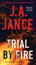 Trial by Fire: A Novel of Suspense - Paperback