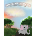 Until We Meet Again, Leo - Paperback