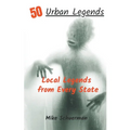 Urban Legends From Every State - Paperback