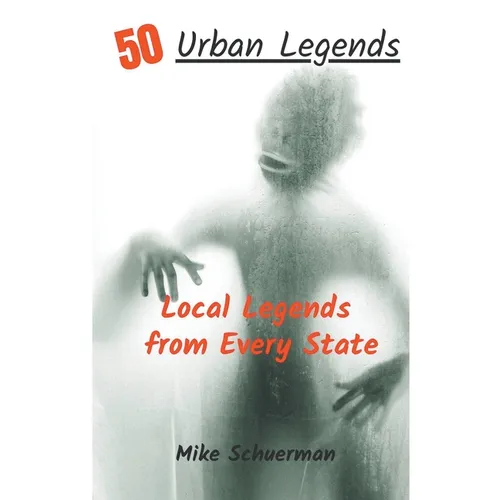 Urban Legends From Every State - Paperback