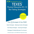 TEXES Physical Education EC-12 - Test Taking Strategies: TEXES 158 Exam - Free Online Tutoring - New 2020 Edition - The latest strategies to pass your - Paperback