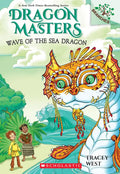 Wave of the Sea Dragon: A Branches Book (Dragon Masters #19): Volume 19 - Paperback