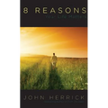 8 Reasons Your Life Matters - Paperback