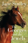 The Georges and the Jewels: Book One of the Horses of Oak Valley Ranch - Paperback