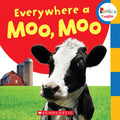 Everywhere a Moo, Moo (Rookie Toddler) - Board Book