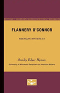 Flannery O'Connor - American Writers 54: University of Minnesota Pamphlets on American Writers - Paperback