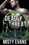Deadly Threat, SCVC Taskforce Romantic Suspense Series, Book 13 - Paperback