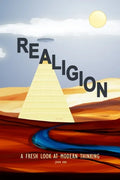 Realigion: A Fresh Look at Modern Thinking - Paperback