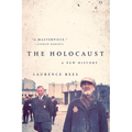 The Holocaust: A New History - Paperback