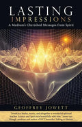 Lasting Impressions: A Medium's Cherished Messages from Spirit - Paperback