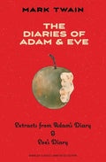 The Diaries of Adam & Eve (Warbler Classics Annotated Edition) - Paperback