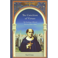 The Catechism of Virtues: The Teachings of Blessed Francisco Palau y Quer - Paperback