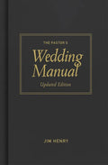 Pastor's Wedding Manual, Updated Edition - Hardcover