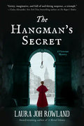 The Hangman's Secret: A Victorian Mystery - Hardcover