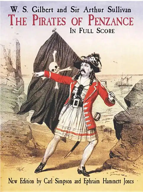 The Pirates of Penzance in Full Score - Paperback