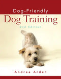 Dog-Friendly Dog Training - Paperback