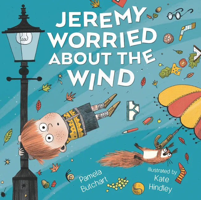 Jeremy Worried about the Wind - Hardcover