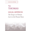 Legal Artifices: Ten Essays on Roman Law in the Present Tense - Paperback