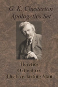 Chesterton Apologetics Set - Heretics, Orthodoxy, and The Everlasting Man - Paperback