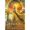 To Steal the Sun: A Retelling of East of the Sun, West of the Moon - Paperback
