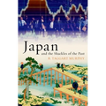 Japan and the Shackles of the Past - Hardcover