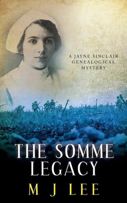 The Somme Legacy: A Jayne Sinclair Genealogical Mystery - Paperback