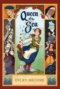 Queen of the Sea: A Graphic Novel - Hardcover