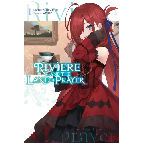 Riviere and the Land of Prayer, Vol. 1 (Light Novel) - Paperback