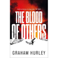 The Blood of Others - Hardcover