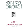 A Kiss Remembered - Hardcover