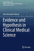 Evidence and Hypothesis in Clinical Medical Science - Paperback