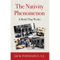 The Nativity Phenomenon: A Model That Works - Paperback