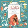 The Moments with Jesus Encounter Bible: 20 Immersive Stories from the Four Gospels - Hardcover