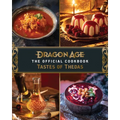 Dragon Age: The Official Cookbook: Taste of Thedas - Hardcover