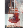 Traces of Racial Exception: Racializing Israeli Settler Colonialism - Paperback