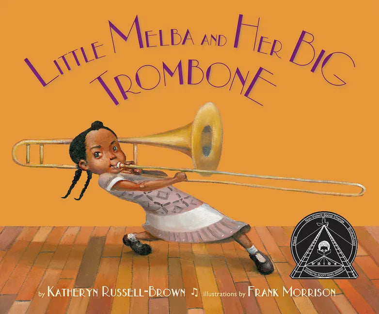 Little Melba and Her Big Trombone - Hardcover
