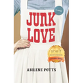 Junk Love - Paperback