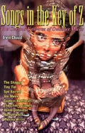 Songs in the Key of Z: The Curious Universe of Outsider Music - Paperback