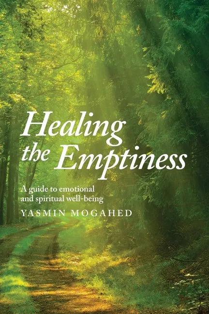 Healing the Emptiness: A guide to emotional and spiritual well-being - Paperback