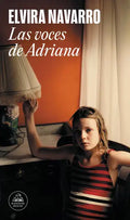 Las Voces de Adriana / Adriana's Voices - Paperback