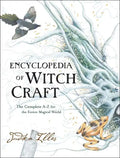 Encyclopedia of Witchcraft: The Complete A-Z for the Entire Magical World - Hardcover