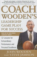 Coach Wooden's Leadership Game Plan for Success: 12 Lessons for Extraordinary Performance and Personal Excellence - Hardcover