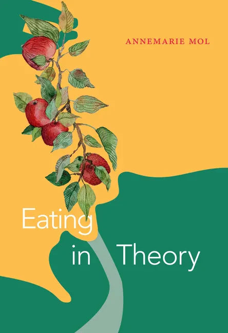 Eating in Theory - Paperback