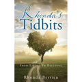 Rhonda's Tidbits: From Living To Reigning - Paperback