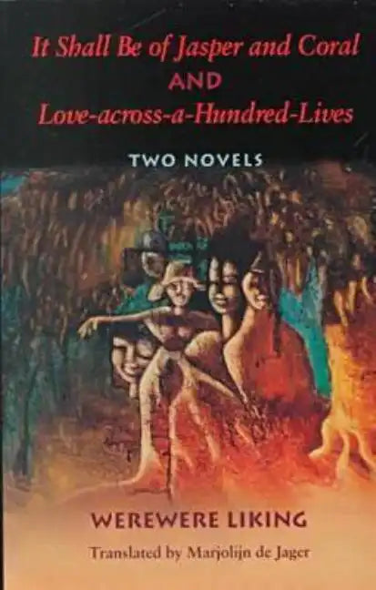 It Shall Be of Jasper and Coral and Love-Across-A-Hundred-Lives - Paperback