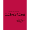 Liberties Journal of Culture and Politics: Volume I, Issue 2 - Paperback