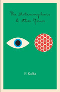 The Metamorphosis: And Other Stories - Paperback