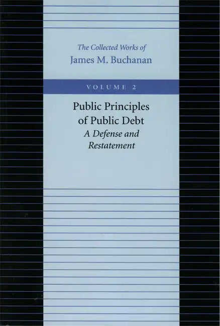 Public Principles of Public Debt - Hardcover