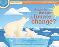 How Do We Stop Climate Change?: Mind Mappers: Making Difficult Subjects Easy to Understand - Hardcover