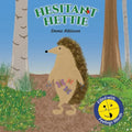 Hesitant Hettie - A Children's Book Full of Feelings: A Story to Help Children Talk About Worry and Being Brave - Paperback